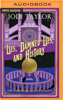 Lies, Damned Lies and History