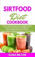 Sirtfood Diet Cookbook