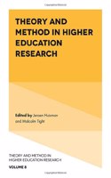 Theory and Method in Higher Education Research