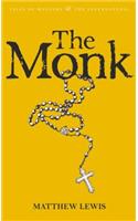 The Monk: (Tales of Mystery & The Supernatural)