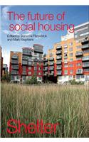 The Future Of Social Housing