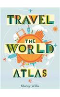 Travel the World Atlas