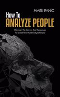 How To Analyze People