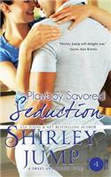 Playboy Savored Seduction