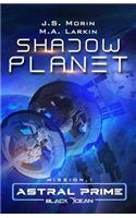 Shadow Planet