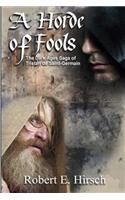 A Horde of Fools