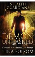 Demon Unleashed (Stealth Guardians #7)