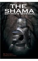 The Shama Spirits Within