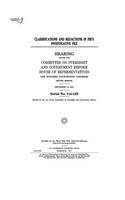 Classifications and redactions in FBI's investigative file: hearing before the Committee on Oversight and Government Reform