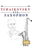 Tchaikovsky Für Saxophon