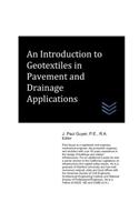Introduction to Geotextiles in Pavement and Drainage