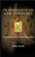 The Revelation of the New Covenant