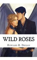 Wild Roses