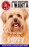 I Want A Puppy (Best Pets For Kids Book 4)