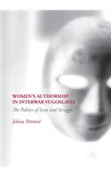 Women's Authorship in Interwar Yugoslavia