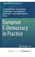 European E-Democracy in Practice
