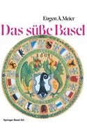 Das süße Basel