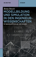 Modellbildung Und Simulation in Den Ingenieurwissenschaften