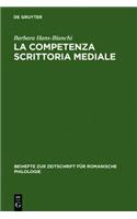 La Competenza Scrittoria Mediale