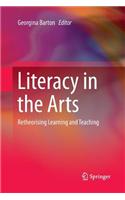 Literacy in the Arts: Retheorising Learning and Teaching