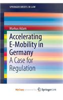 Accelerating E-Mobility in Germany