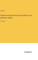 Allgemeine deutsche Real-Encyclopädie für die gebildeten Stände