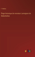Éloge historique de monsieur Lamoignon de Malesherbes