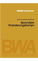 Besondere Finanzierungsformen