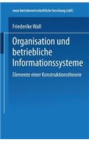 Organisation Und Betriebliche Informationssysteme