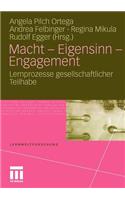 Macht - Eigensinn - Engagement