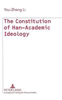 Constitution of Han-Academic Ideology