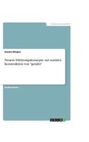 Neuere Erklärungskonzepte zur sozialen Konstruktion von gender