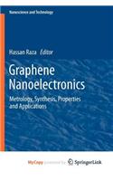 Graphene Nanoelectronics