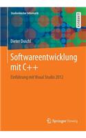 Softwareentwicklung Mit C++: Einfuhrung Mit Visual Studio 2012: (German)