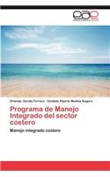 Programa de Manejo Integrado del Sector Costero