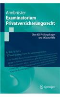 Examinatorium Privatversicherungsrecht