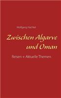 Zwischen Algarve und Oman