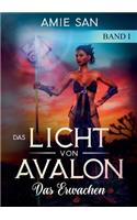 Das Licht von Avalon