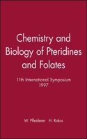 Chemistry and Biology of Pteridines and Folates