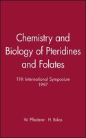 Chemistry and Biology of Pteridines and Folates 1997