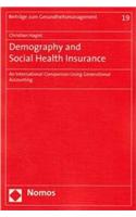 Demography and Social Health Insurance