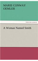 Woman Named Smith