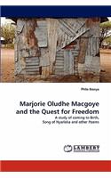 Marjorie Oludhe Macgoye and the Quest for Freedom