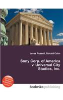 Sony Corp. of America V. Universal City Studios, Inc.