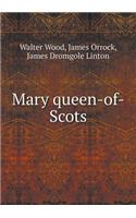 Mary Queen-Of-Scots