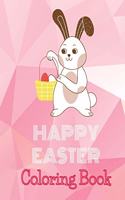 Happy Easter Coloring Book for Kids