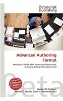 Advanced Authoring Format