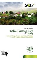G Bice, Zielona G Ra County: (English)