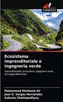 Ecosistema imprenditoriale e ingegneria verde