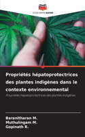 Propriétés hépatoprotectrices des plantes indigènes dans le contexte environnemental